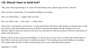 ShouldILearnOrBuildFirst